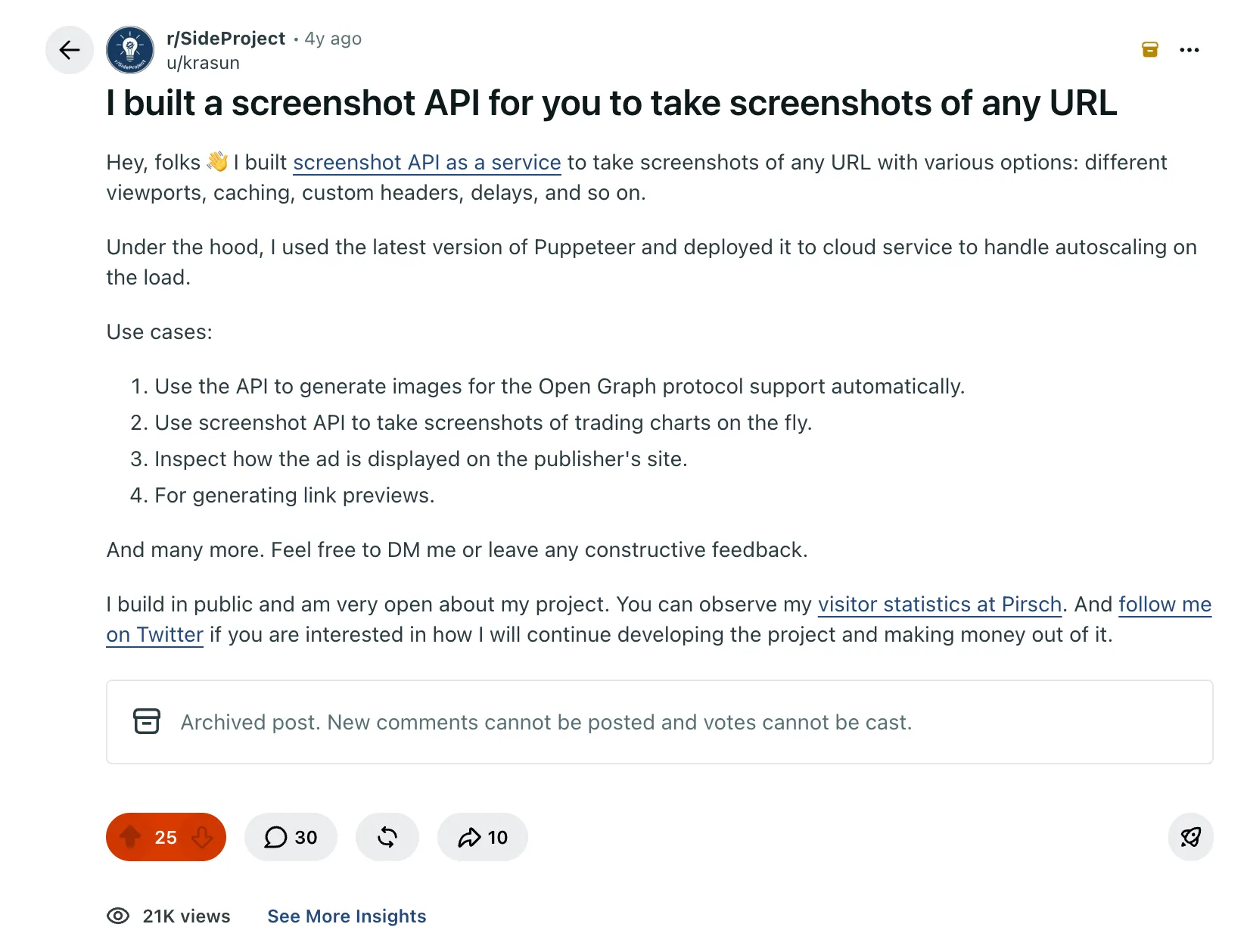 r/SideProject post: I built a screenshot API for you to take screenshots of any URL. 25 upvotes, 30 comments, 21K views.